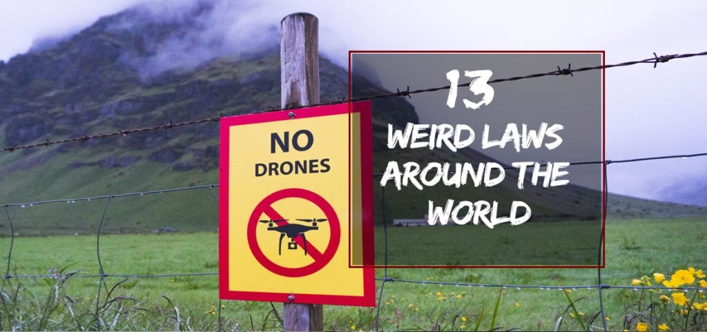Weird Laws Around the World